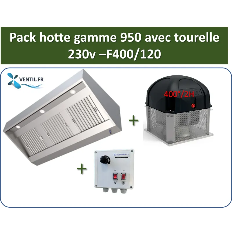 Pack hotte compacte gamme 950 avec tourelle F400/120: hotte inox pro de 1.6 à 2.4m+ Tourelle 230v+ Variateur pour cuisine pro