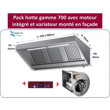 Pack Hotte Inox complète gamme 700, avec leds, moteur monté et variateur en façade - cuisine pro