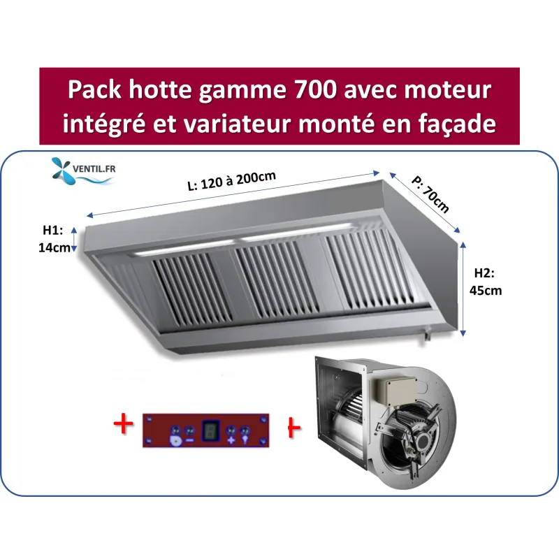 Pack Hotte Inox complète gamme 700, avec leds, moteur monté et variateur en façade - cuisine pro
