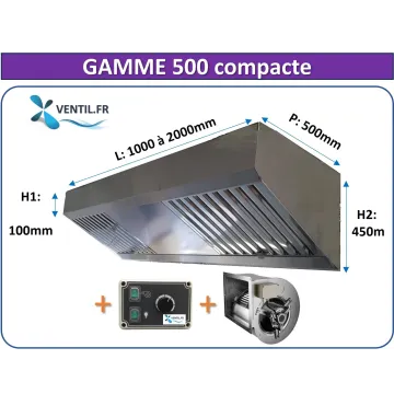 Pack Hotte Inox Gamme 500 Compacte Professionnelle