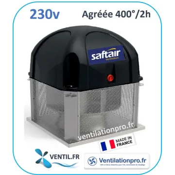 tourelle d'extraction 230v pour hotte de restaurant et cuisine professionnelle SAFTAIR
