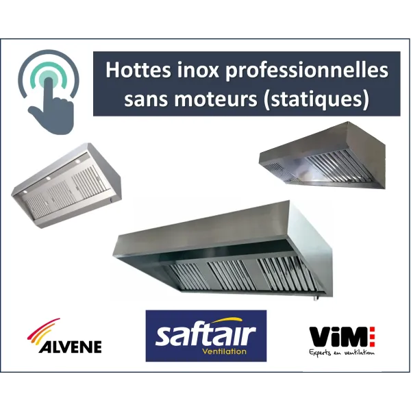 Hotte de cuisine professionnelle sans moteur