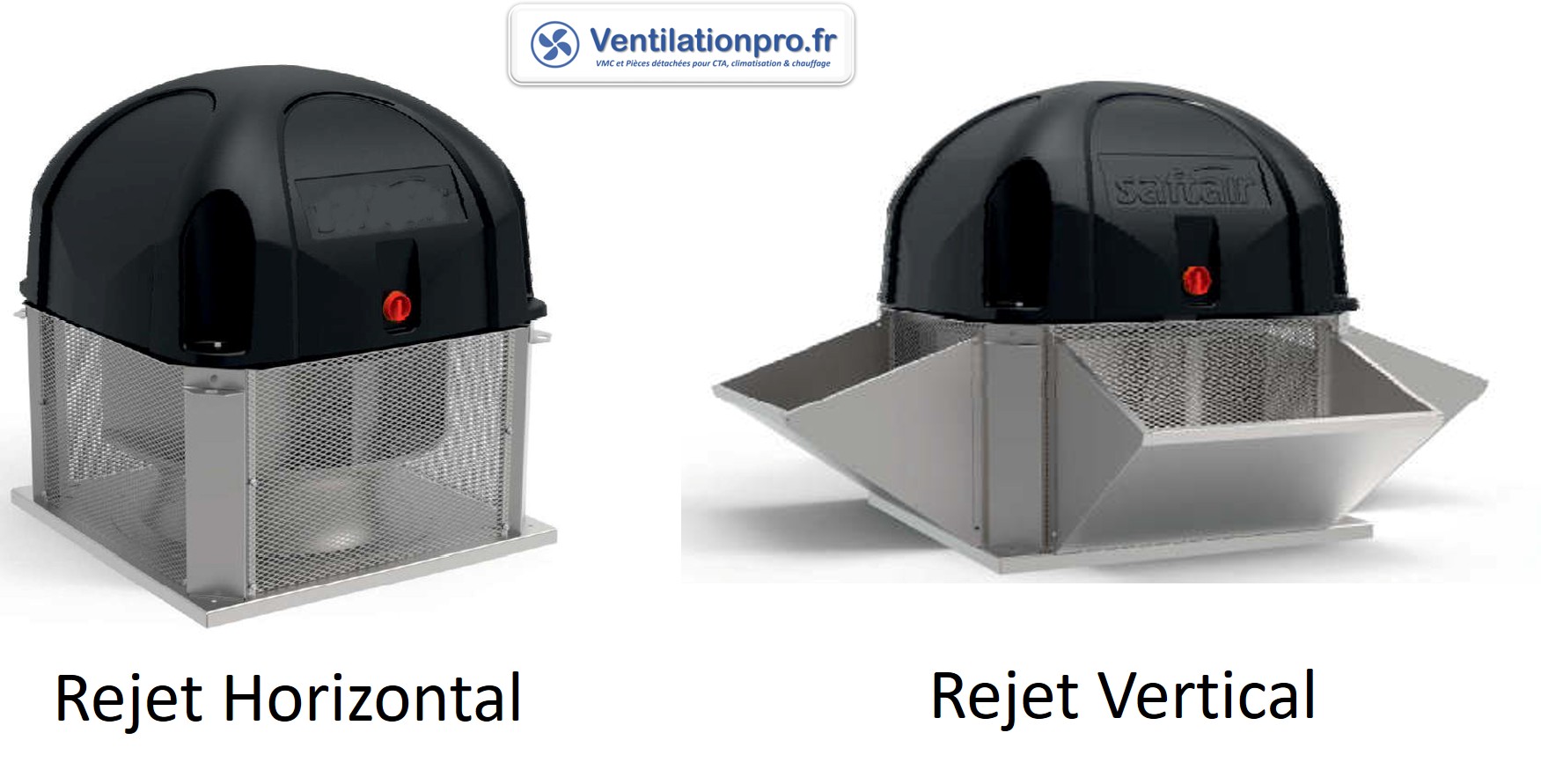 Tourelle rejet horizontal ou rejet vertical