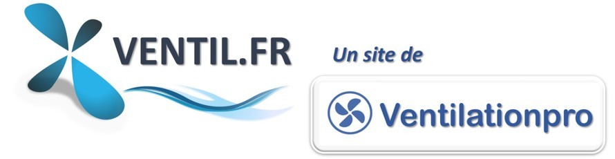 VENTIL.FR , un site de VENTILATIONPRO